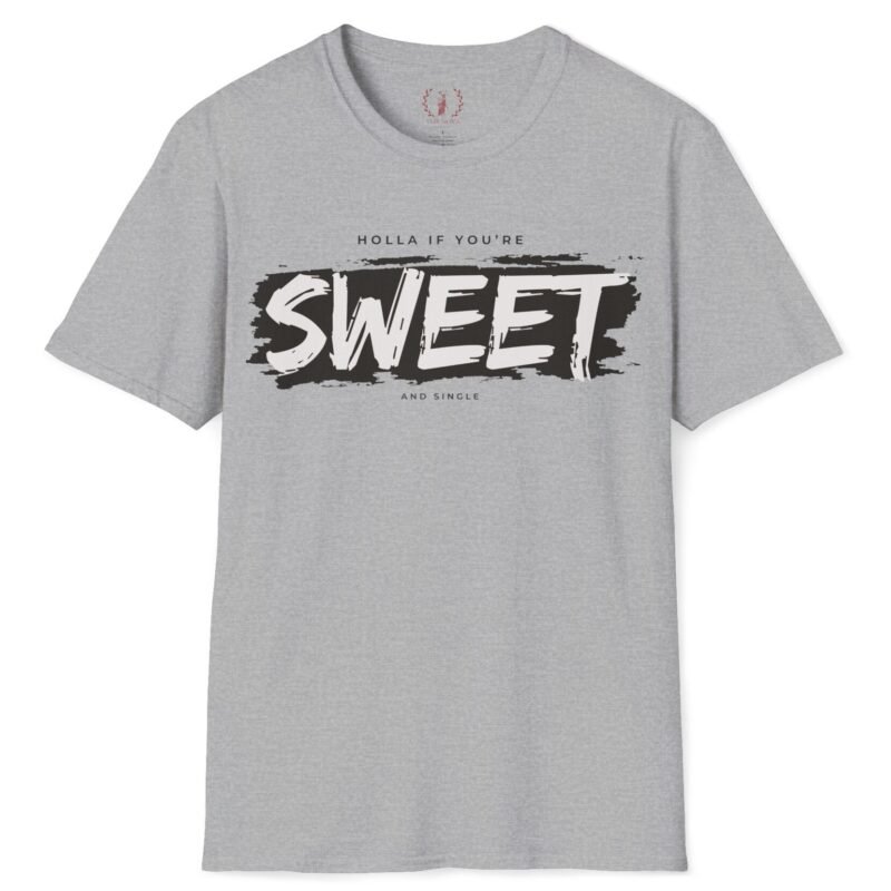 Holla If You’re Sweet & Single 😉 Read The Fine Prints T-Shirt For Single People🚀 Sport Grey by Tees For Singles