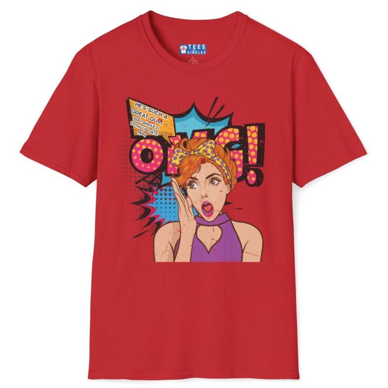 OMG! You Should Totally Date Him Premium Tee 💥😍 – Wearable Wingman T-Shirt Red by Tees For Singles
