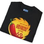 Spicy Level 69 Free Taste Test Satisfyingly Hot T-Shirt 🔥 by Tees For Singles