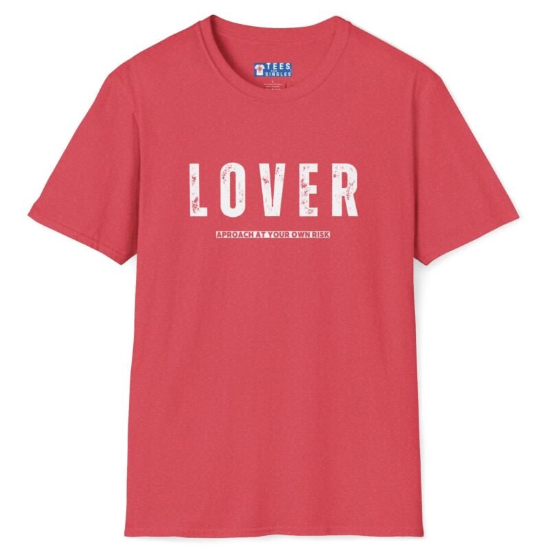 Lover – Approach At Your Own Risk Tee 😈🔥 ❤️🔥 Banter T-shirt Heather Red by Tees For Singles