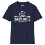 Let’s Do It! just like Nike Said. 😉 Flirty & Funny T-Shirt 🚀 Navy by Tees For Singles