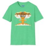Let’s Make Atomic Love 🔥💥 Premium Tee Heather Irish Green by Tees For Singles