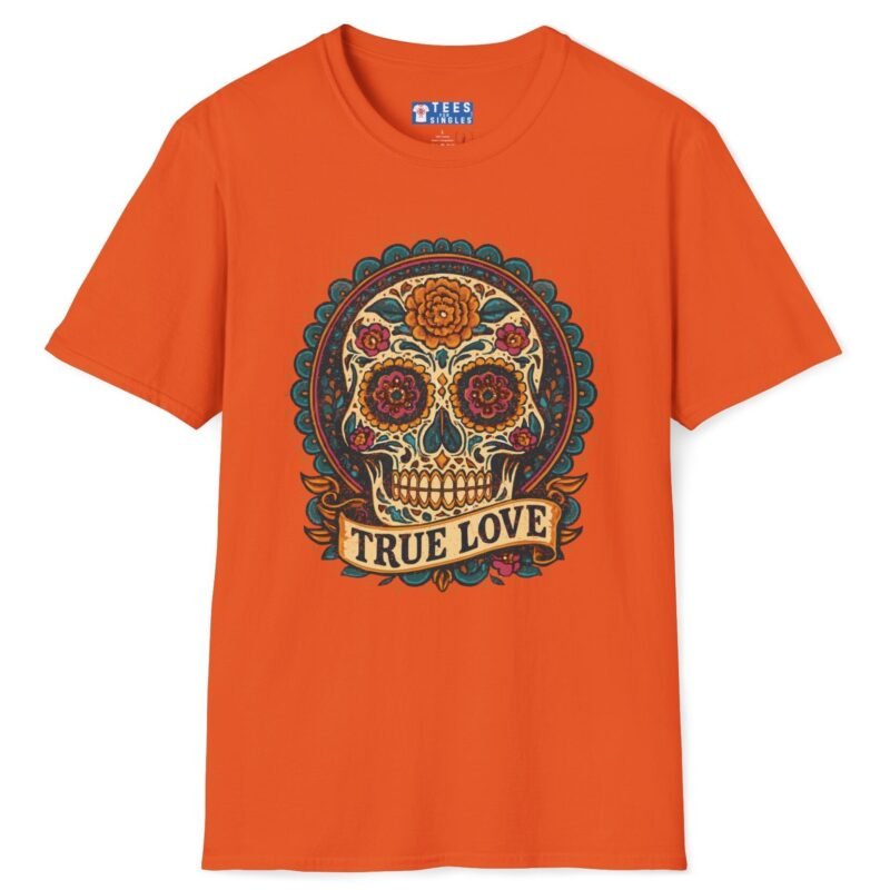 True Love Tee – Día De Los Muertos Inspired Skull Art 💀🌹 Orange by Tees For Singles
