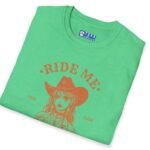 Ride Me, Cowgirl Goth Grunge Design Tee 🤠🔥 by Tees For Singles