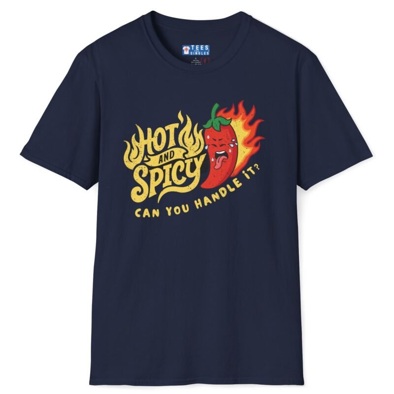 Hot And Spicy Can You Handle It? T-Shirt Vintage Distressed Design🌶️ Navy by Tees For Singles
