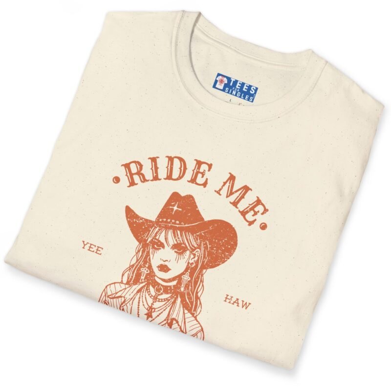 Ride Me, Cowgirl Goth Grunge Design Tee 🤠🔥 by Tees For Singles