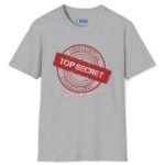 Confidential Top Secret “I Don’t Kiss And Tell” Tee 😉💖 Sport Grey by Tees For Singles