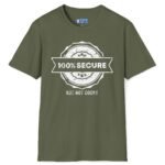 100% SECURE But Not Cocky Tee 😎 Confident & Approachable! ✨ Military Green by Tees For Singles