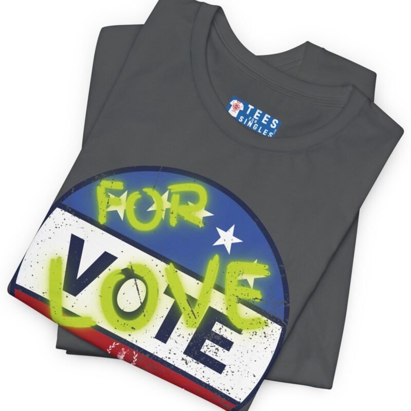 VOTE FOR LOVE ❤️💖❎ – Distressed Vintage Design Soft Jersey Tee by Tees For Singles
