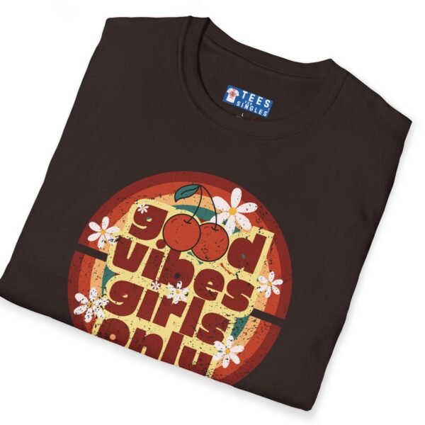 Good Vibes Girls Only 🍒 Retro Flirty Tee by Tees For Singles