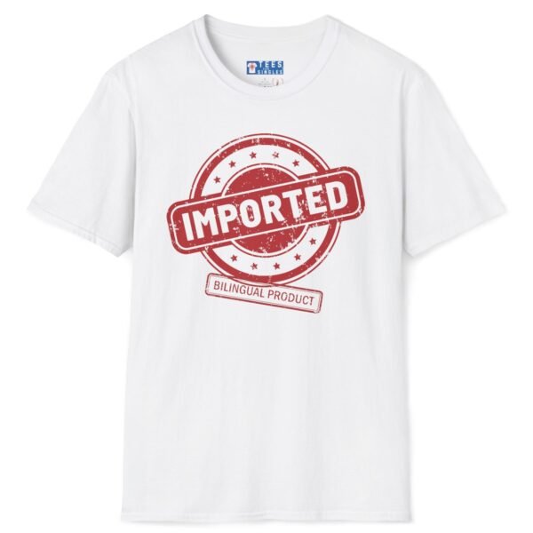 Imported: Bilingual Product Tee 🌍🗣️ White by Tees For Singles