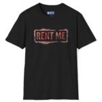 Rent Me Premium Tee 😉💸 Black by Tees For Singles