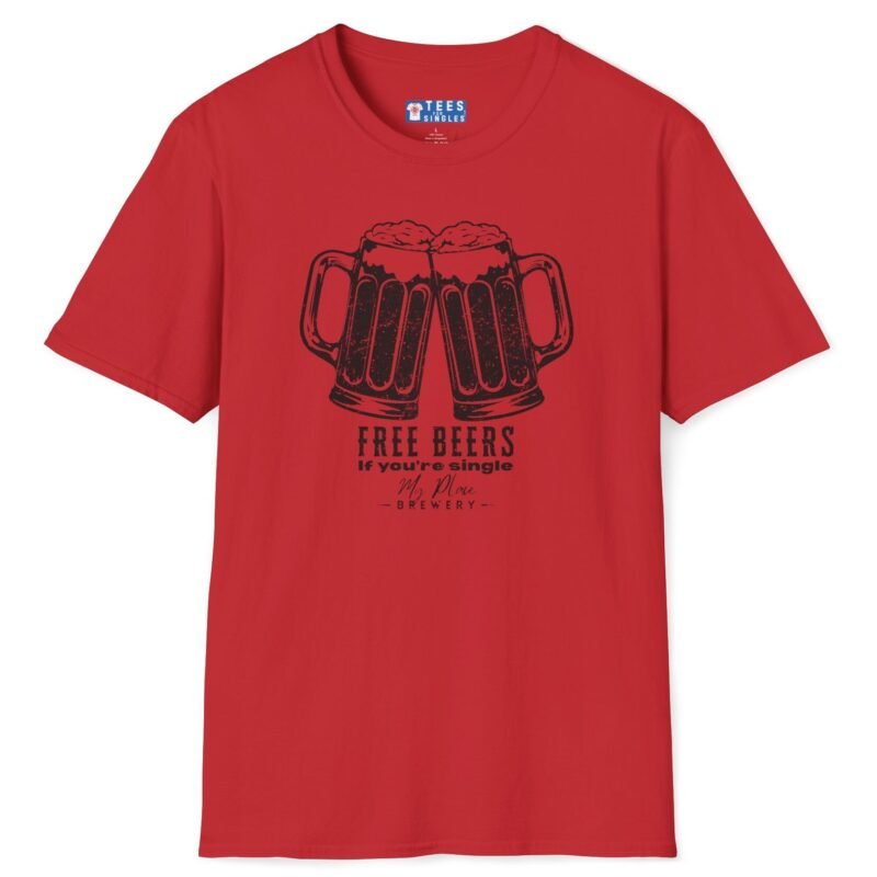 Free Beers If You’re Single My Place T-Shirt 🍻 Tee Red by Tees For Singles