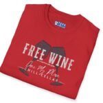Free Wine If You Are Single – Chez My Place – Chill Cellar🍷T-shirt 😆 – Distressed Inviting Design T-shirt by Tees For Singles