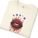 14054098376048841593_2048_custom.jpeg Let's Smooch Trippy Drippy Lips Tee 💋 T-Shirt 🗣️ Garment-Dyed T-shirt by Tees For Singles - Reaction Fashion
