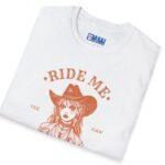 Ride Me, Cowgirl Goth Grunge Design Tee 🤠🔥 by Tees For Singles
