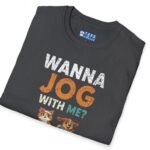 Wanna Jog With Me? Cute Dog Cat Graphics Vintage Style Tee 🐶🐱🏃‍♂️ by Tees For Singles