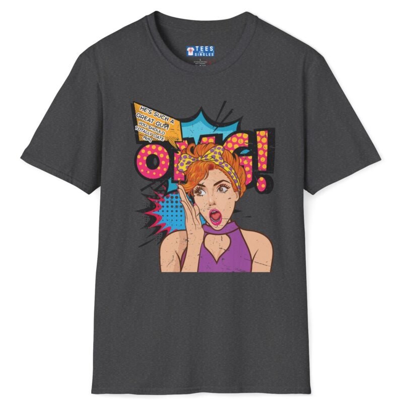 OMG! You Should Totally Date Him Premium Tee 💥😍 – Wearable Wingman T-Shirt Dark Heather by Tees For Singles