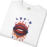 14241312304931144201_2048_custom.jpeg Let's Smooch Trippy Drippy Lips Tee 💋 T-Shirt 🗣️ Garment-Dyed T-shirt by Tees For Singles - Reaction Fashion
