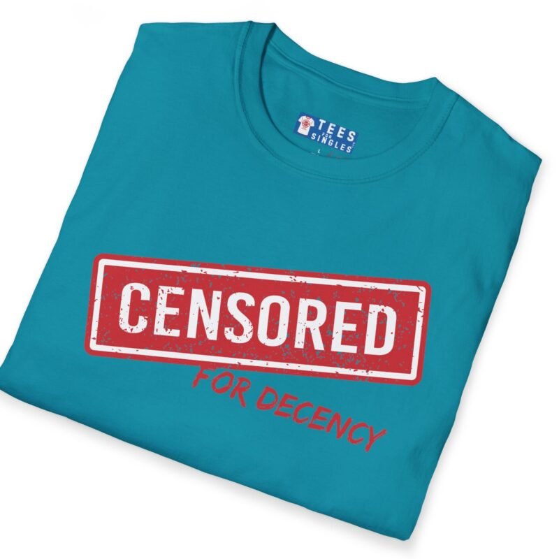 Censored For Decency Tee 🔞🤐 by Tees For Singles