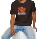 14310402152732026661_2048_custom.jpeg Wanted: Partner-in-Crime (Must Be Fun) Tee 🔥Large Letters by Tees For Singles