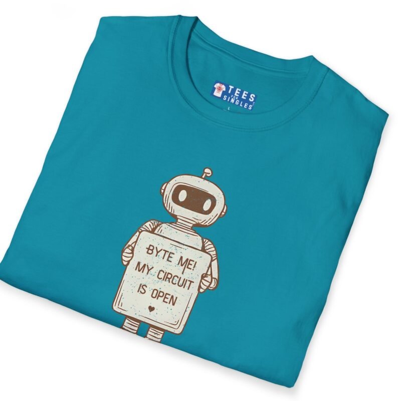 Byte Me! My Circuit Is Open Tee 🤖💚 by Tees For Singles
