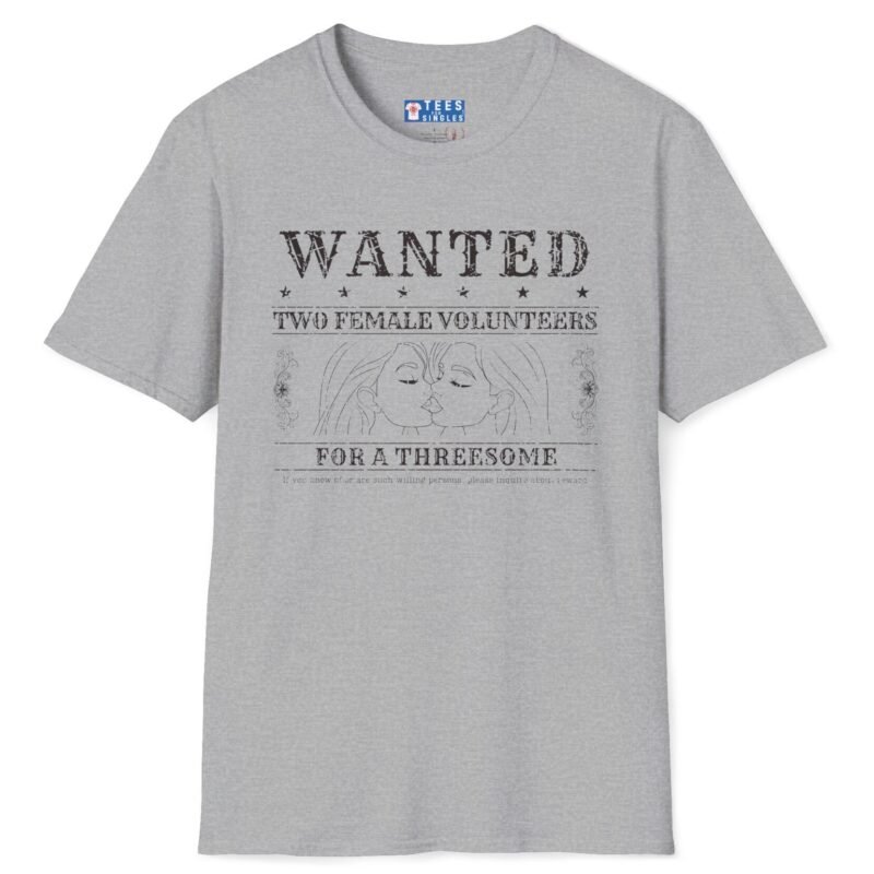 Wanted Two Females For A Threesome Premium T-Shirt Girls Graphics 😂 – Funny Vintage Distressed Design Sport Grey by Tees For Singles