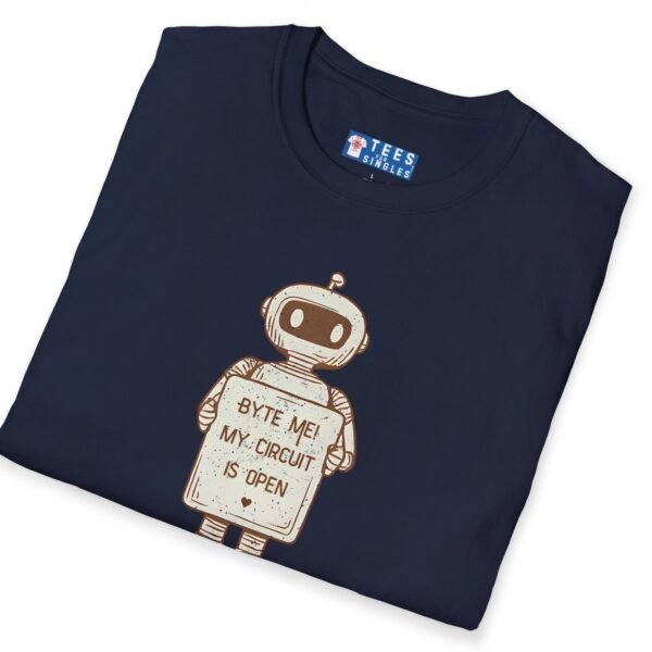 Byte Me! My Circuit Is Open Tee 🤖💚 by Tees For Singles