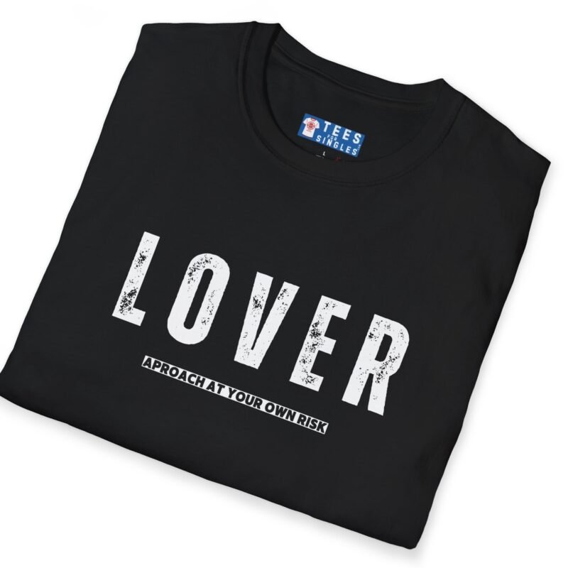 Lover – Approach At Your Own Risk Tee 😈🔥 ❤️🔥 Banter T-shirt by Tees For Singles