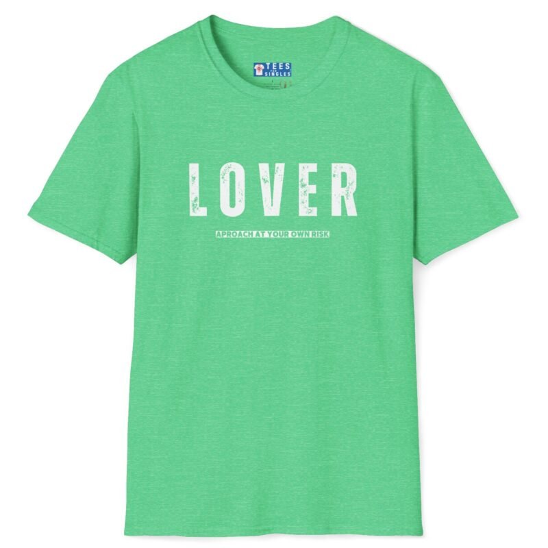 Lover – Approach At Your Own Risk Tee 😈🔥 ❤️🔥 Banter T-shirt Heather Irish Green by Tees For Singles