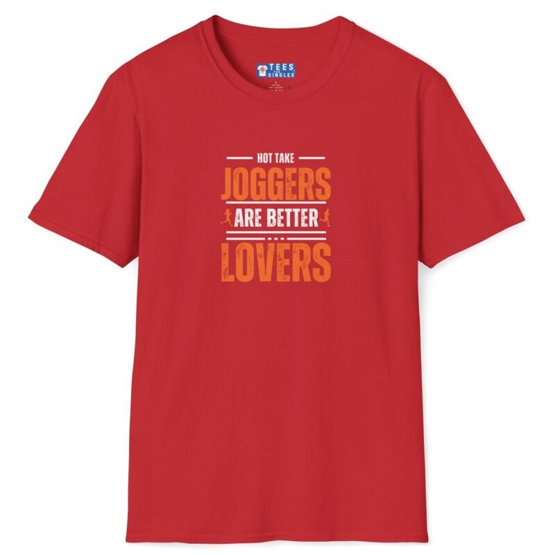 Joggers Are Better Lovers Tee 🏃🔥 Bold Text Vintage Style Tee Says It All 🐶🐱🏃‍♂️ Red by Tees For Singles