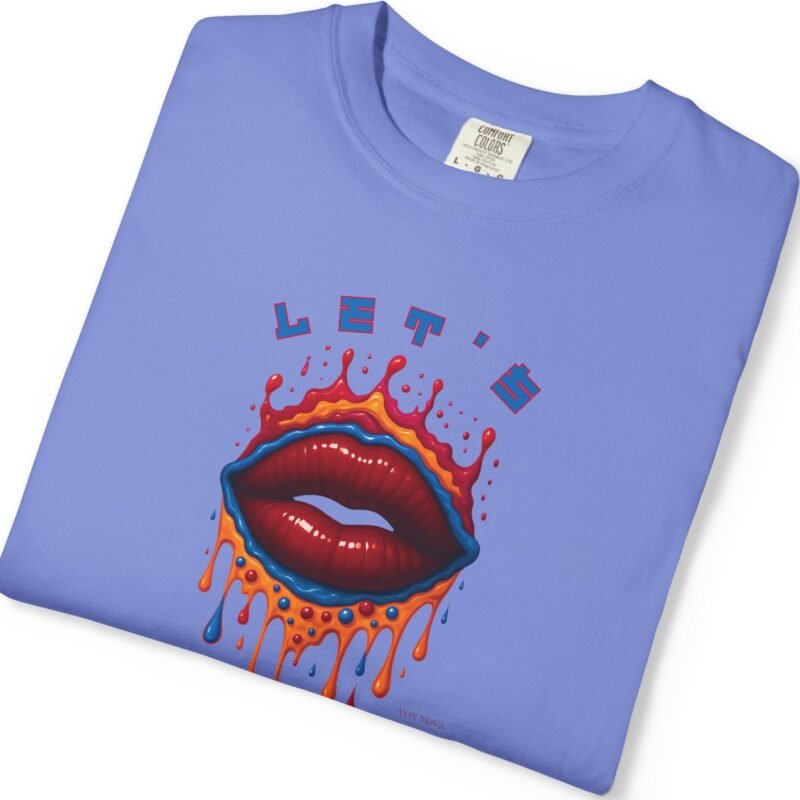 Let's Smooch Trippy Drippy Lips Tee 💋 T-Shirt 🗣️ Garment-Dyed T-shirt by Tees For Singles - Reaction Fashion