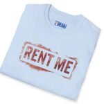 Rent Me Premium Tee 😉💸 by Tees For Singles