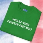 Voulez-Vous Coucher Avec Moi? Text Only Flirty Tee 🇫🇷❤️ Asking in French May Just Work! by Tees For Singles