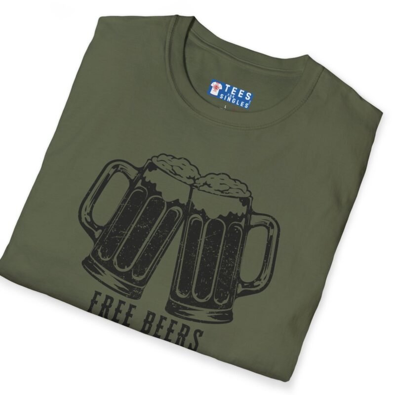 Free Beers If You’re Single My Place T-Shirt 🍻 Tee by Tees For Singles