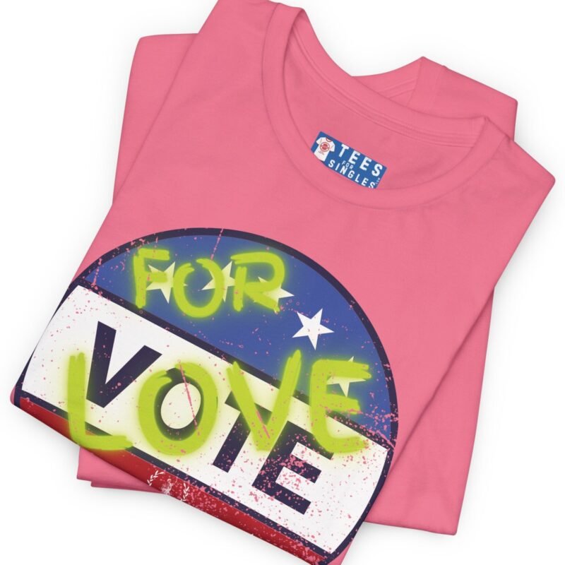 VOTE FOR LOVE ❤️💖❎ – Distressed Vintage Design Soft Jersey Tee by Tees For Singles