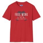 Free Wine If You Are Single – Chez My Place – Chill Cellar🍷T-shirt 😆 – Distressed Inviting Design T-shirt Red by Tees For Singles
