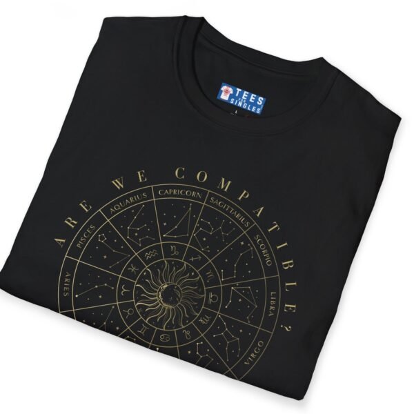 Are We Compatible? Astrology Tee – Zodiac Sign Flirty Conversation Starter 🌙✨ by Tees For Singles