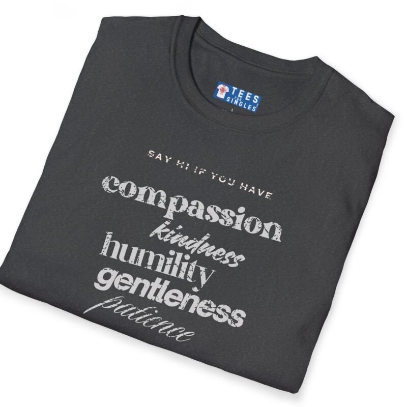 Say Hi If You Have… (Colossians 3:12) Tee ✝️💬Bible Verse Virtue Dating by Tees For Singles