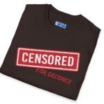 Censored For Decency Tee 🔞🤐 by Tees For Singles