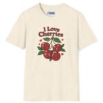 I Love Cherries Premium Tee 🍒 — Double Meaning Cute Retro Cherry Graphic Tee Natural by Tees For Singles