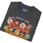 Groove Daddy – Come Dance With Me! Retro Flirty Tee 🌼🕺 by Tees For Singles