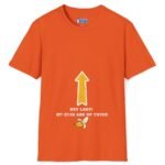 Hey Lady! My Eyes Are Up There Banana Tee 🍌😂 Orange by Tees For Singles