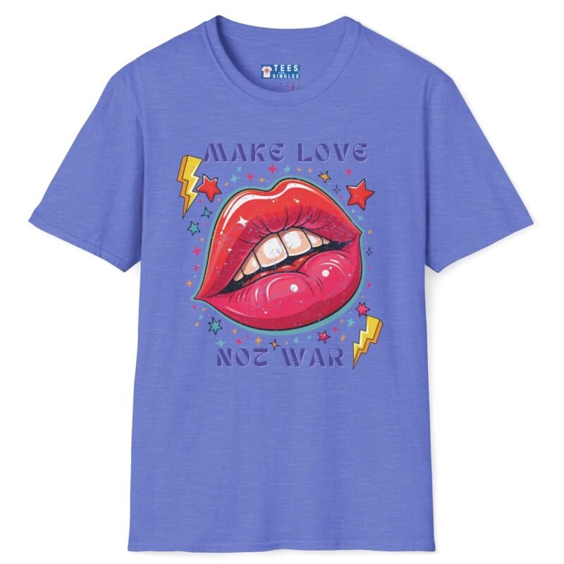 Make Love Not War Premium Tee 💋 Peace, Love & Good Sexy Vibes! Vintage Look ✨ Heather Royal by Tees For Singles