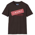 Censored For Decency Tee 🔞🤐 Dark Chocolate by Tees For Singles