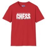 Checkmate Needs a Queen Tee ♟️👑 – For Single Chess Lovers T-Shirt Red by Tees For Singles