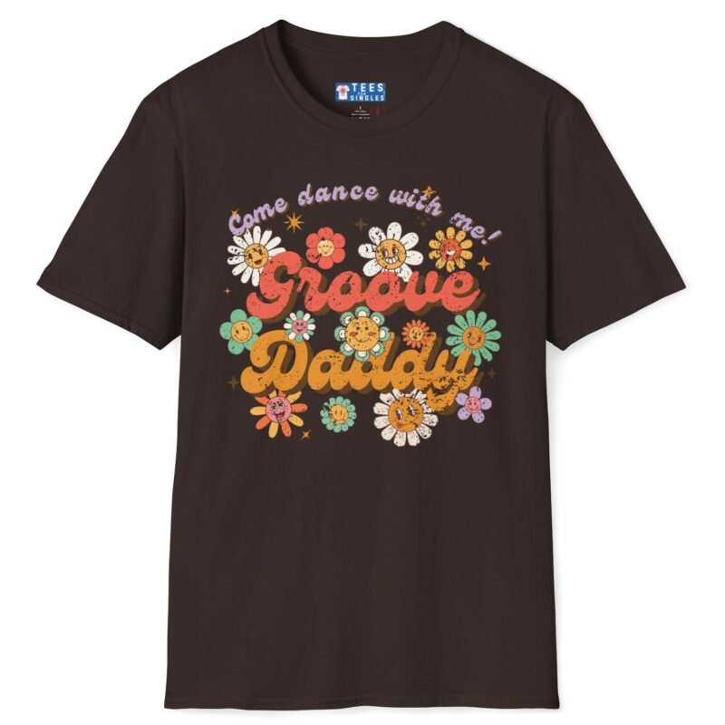 Groove Daddy – Come Dance With Me! Retro Flirty Tee 🌼🕺 Dark Chocolate by Tees For Singles