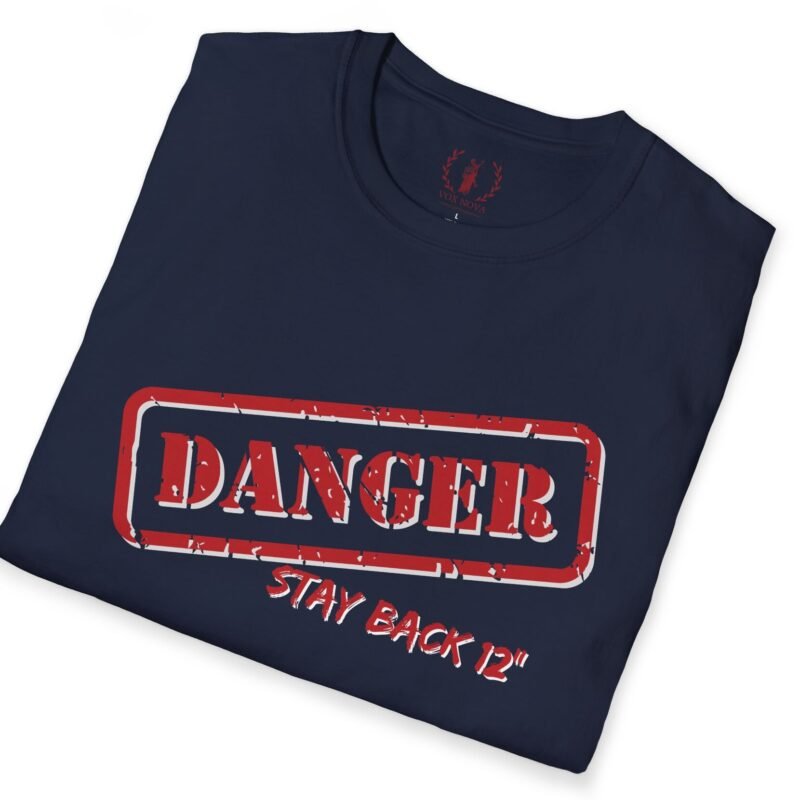 DANGER Stay Back 12″ Tee 😉 Your Flirtatious Ice-Breaker T-Shirt 💥 by Tees For Singles