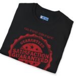 18074423772493582637_2048_custom.jpeg Satisfaction Guaranteed: Full Service Upon Request Tee ππ― by Tees For Singles