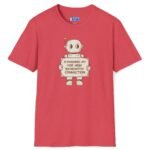 Standing By for High Bandwidth Connection Tee 🤖💬 Heather Red by Tees For Singles